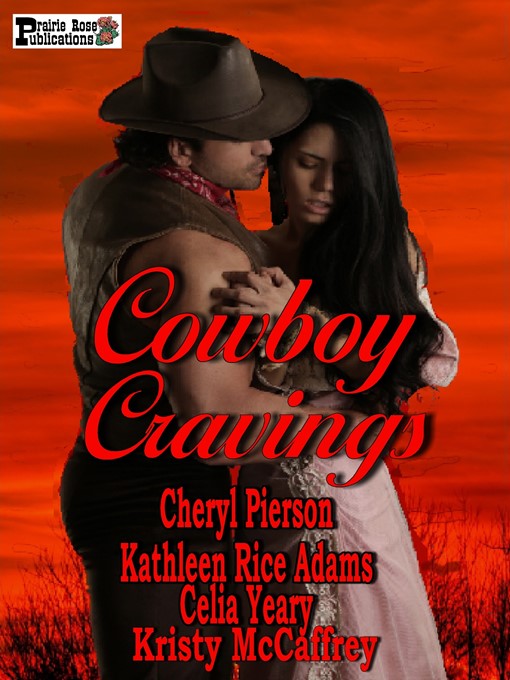 Title details for Cowboy Cravings by Cheryl Pierson - Available